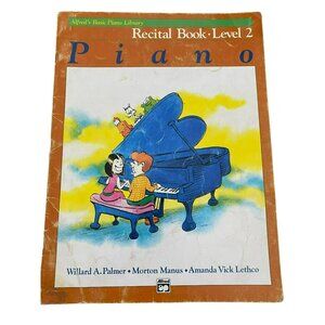 Alfreds Basic Piano Library Recital Book Level 2, Palmer Manus Letheco, Piano Co